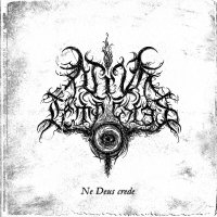 Atrum Tempestas - Ne Deus Crede (2012)