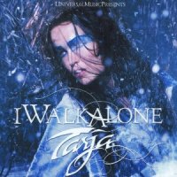 Tarja Turunen - I Walk Alone [Single Extended Edition] (2008)