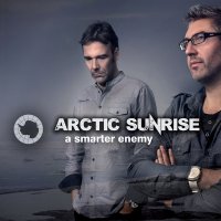 Arctic Sunrise - A Smarter Enemy (2015)