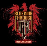 Bleeding Through - Declaration (2008)