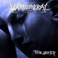 Wolfuneral - War Poetry (2014)