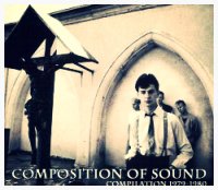 Composition Of Sound - Compilation 1979-1980 (1980)