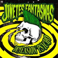 Jinetes Fantasmas - Dimension Psycho (2014)