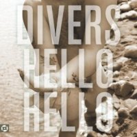 Divers - Hello Hello (2015)