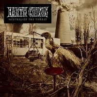 Earth Crisis - Neutralize The Threat [Limited Edition] (2011)