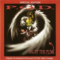 P.O.D. - Snuff The Punk (Digitally Re-Mastered) (1994)