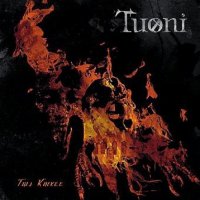 Tuoni - Tuli Kulkee (2007)