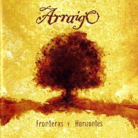 Arraigo - Fronteras Y Horizontes (2012)