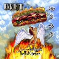 Led Blimpie - A Tribute To Led Zeppelin From Hell’s Kitchen (2014)