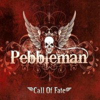 Pebbleman - Call Of Fate (2014)