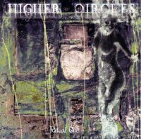 Higher Circles - Ritual One (2001)  Lossless