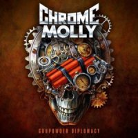 Chrome Molly - Gunpowder Diplomacy (2013)