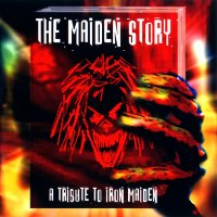 VA - The Maiden Story - A Tribute To Iron Maiden Vol 2 (2001)