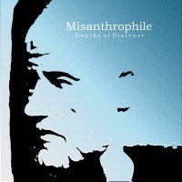 Misanthrophile - Depths Of Distrust (2015)