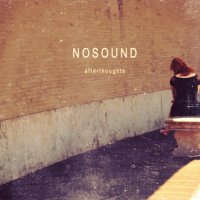 Nosound - Afterthoughts (2013)  Lossless