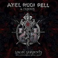 Axel Rudi Pell - Magic Moments (25th Anniversary Special Show) (2015)