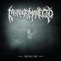 Murder Made God - Promo (2011)