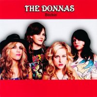 The Donnas - Bitchin\' [Japanese Edition] (2007)