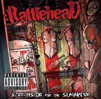 Rattlehead - Step Inside For The Slaughter (2008)