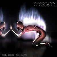 Orbseven - Fall Below The Earth (2012)