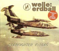Welle: Erdball - Starfighter F-104G ( Ep ) (2000)