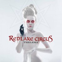 Redlake Circus - Thelema (2016)