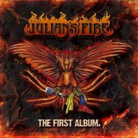 Julian’s Fire - The First Album (2013)