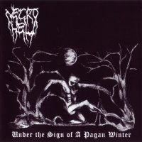 Necrohell - Under The Sign Of A Pagan Winter (2009)