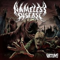 Nameless Disease - Victims (2016)