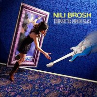 Nili Brosh - Through The Looking Glass (2010)