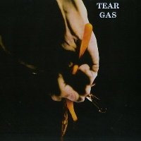 Tear Gas - Tear Gas (1971)