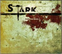 Stark - Brave New Desire (2005)