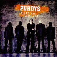 Puhdys - Alles Hat Seine Zeit (2004)