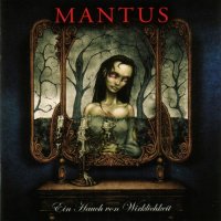 Mantus - Ein Hauch von Wirklichkeit (2004)