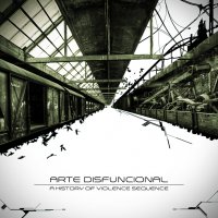 Arte Disfuncional - A History Of Violence Sequence (2014)