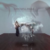 Sorrowful Angels - Remedie (2015)