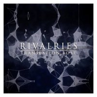 Rivalries - Translation Lost (2014)