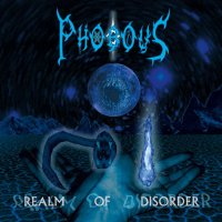 Phobous - Realm Of Disorder (2016)