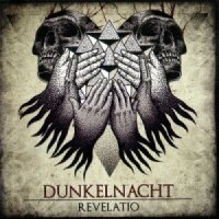 Dunkelnacht - Revelatio (2013)