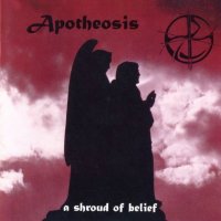 Apotheosis - A Shroud Of Belief (1996)
