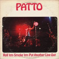 Patto - Roll \'Em Smoke \'Em Put Another Line Out [Vinyl Rip 24/192] (1972)  Lossless