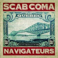 Scab Coma - Navigateurs (2016)