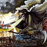 The Ossuary - Post Mortem Blues (2017)