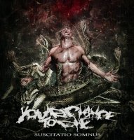 Your Chance To Die - Suscitatio Somnus (2011)