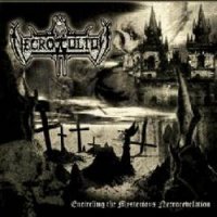 Necroccultus - Encircling The Mysterious Necrorevelation (2005)