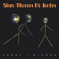 Sista Mannen Pa Jorden - Forst I Rymden (1998)