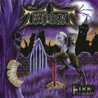 Steel Trident - Elric El Albino (2009)