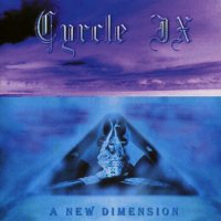 Cyrcle IX - A New Dimension (1998)