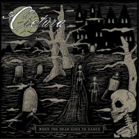 Cretura - When The Dead Goes To Dance (2013)