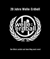 Welle:Erdball - 20 Jahre Welle:Erdball (2013)